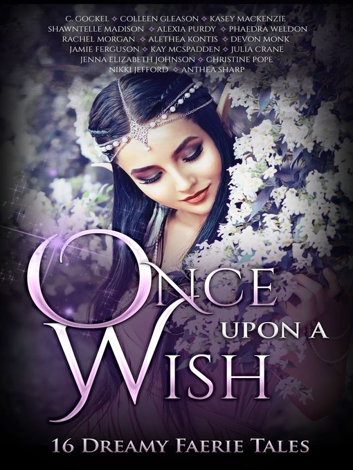 Title details for Once Upon a Wish by Anthea Sharp - Available